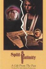 Watch Split Infinity Solarmovie