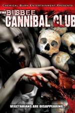Watch Bisbee Cannibal Club Solarmovie