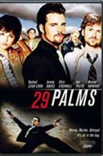Watch 29 Palms Solarmovie