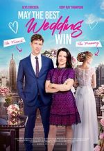 Watch May the Best Wedding Win Solarmovie