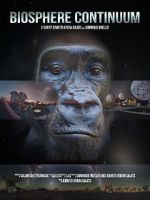 Watch Biosphere Continuum Solarmovie