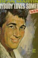 Watch Dean Martin Everybody Loves Somebody Sometime Solarmovie