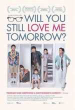 Watch Will You Still Love Me Tomorrow? Solarmovie