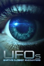 Watch UFOs: Earth's Closest Encounters Solarmovie