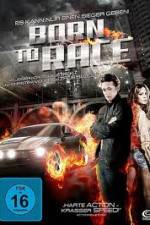 Watch Born to Race Solarmovie