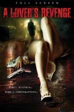 Watch A Lover's Revenge Solarmovie