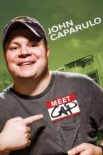 Watch John Caparulo Meet Cap Solarmovie