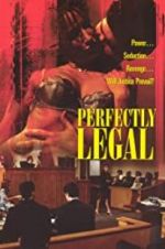 Watch Perfectly Legal Solarmovie