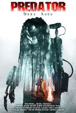 Watch Predator Dark Ages (Short 2015) Solarmovie