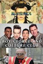 Watch Boy George and Culture Club: Karma to Calamity Solarmovie