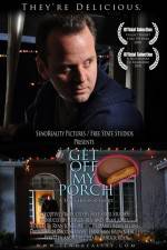 Watch Get Off My Porch Solarmovie