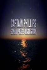Watch Captain Phillips Somali Pirates Inside Story Solarmovie