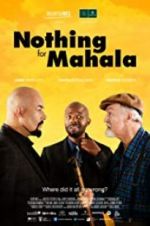 Watch Nothing for Mahala Solarmovie