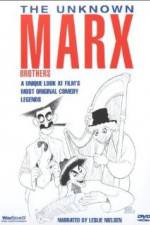 Watch The Unknown Marx Brothers Solarmovie
