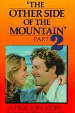 Watch The Other Side of the Mountain: Part II Solarmovie