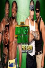 Watch WWE Money in the Bank PreShow Solarmovie