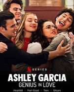 Watch Ashley Garcia: Genius in Love Solarmovie