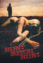 Watch Run! Bitch Run! Solarmovie