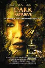 Watch Dark Reprieve Solarmovie