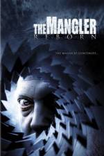 Watch The Mangler Reborn Solarmovie
