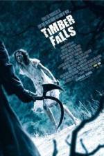 Watch Timber Falls Solarmovie