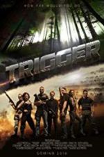 Watch Trigger Solarmovie