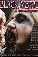 Watch Black Metal A Documentary Solarmovie