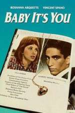 Watch Baby It\'s You Solarmovie