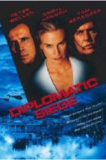 Watch Diplomatic Siege Solarmovie