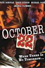 Watch October 22 Solarmovie