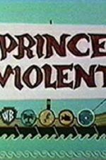 Watch Prince Violent Solarmovie