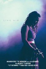 Watch Like Air Solarmovie