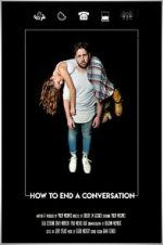 Watch How to End A Conversation (Short 2021) Solarmovie