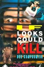 Watch If Looks Could Kill Solarmovie
