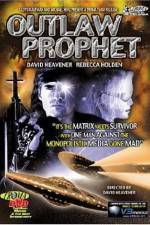 Watch Outlaw Prophet Solarmovie