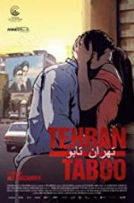 Watch Tehran Taboo Solarmovie
