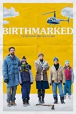 Watch Birthmarked Solarmovie