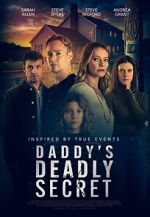 Watch Daddy's Deadly Secret Solarmovie