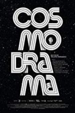 Watch Cosmodrama Solarmovie