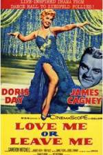 Watch Love Me or Leave Me Solarmovie