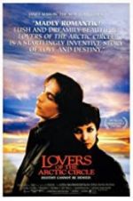Watch Lovers of the Arctic Circle Solarmovie