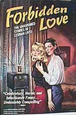 Watch Forbidden Love The Unashamed Stories of Lesbian Lives Solarmovie