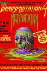 Watch Grindsploitation 4: Meltsploitation Solarmovie