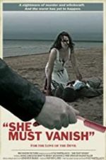 Watch She Must Vanish Solarmovie