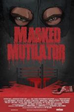 Watch Masked Mutilator Solarmovie