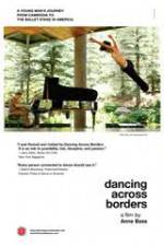 Watch Dancing Across Borders Solarmovie