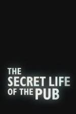 Watch The Secret Life of the Pub Solarmovie