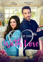 Watch Made for You, with Love Solarmovie