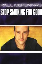 Watch Paul McKenna's Stop Smoking for Good Solarmovie