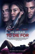 Watch An Affair to Die For Solarmovie